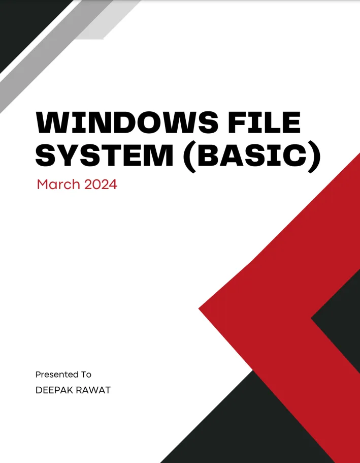 Windows File System (Basic) - Deepak Rawat