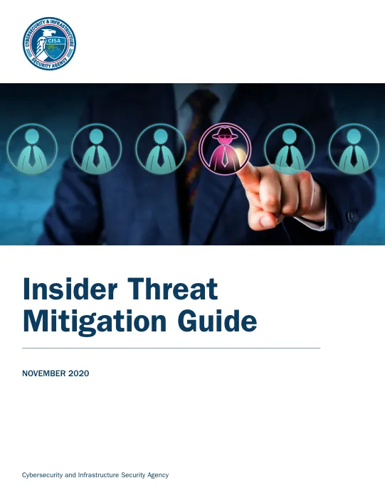 Insider Threat Mitigation Guide | CISA