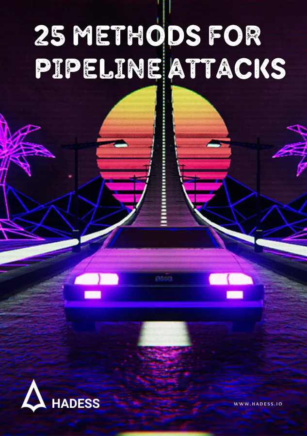 25 Methods for Pipeline Attacks